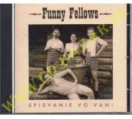 Funny Fellows - Spievanie Vo Vani